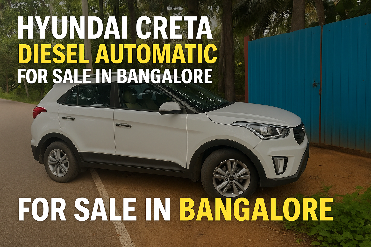 π Hyundai Creta Diesel Automatic for Sale in Bangalore β 97K KM, Showroom Maintained π Hyundai Creta Diesel Automatic for Sale in Bangalore β 97K KM, Showroom Maintained