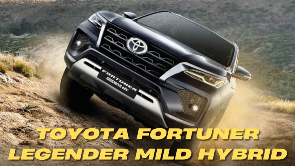 Toyota Fortuner Legender Mild Hybrid – A New Era of Power and Efficiency #1 3 toyota fortuner legender mild hybrid india